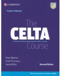 The CELTA Course. Trainer's Manual. 2nd Edition