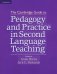The Cambridge Guide to Pedagogy and Practice in Second Language Teaching