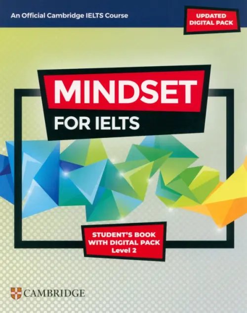 Mindset for IELTS Mindset for IELTS with Updated Digital Pack. Level 2. Student’s Book with Digital Pack