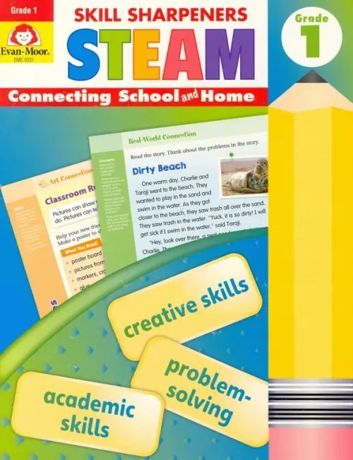 Connecting School and Home Skill Sharpeners. STEAM, Grade1. Activity Book