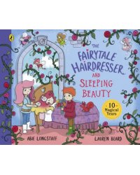 The Fairytale Hairdresser and Sleeping Beauty