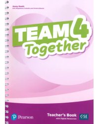 Team Together. Level 4. Teacher's Book with Digital Resources