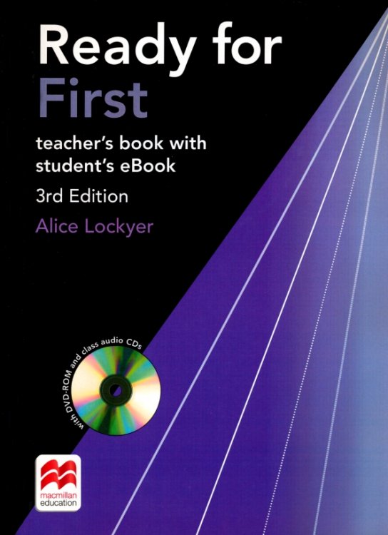 Ready for First Ready for First. 3rd Edition. Teacher's Book with eBook +DVD