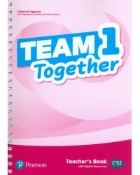 Team Together. Level 1. Teacher's Book with Digital Resources