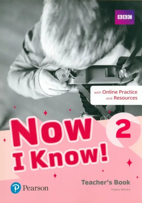 Now I Know! Now I Know! Level 2. Teacher's Book with Online Practice and Resources