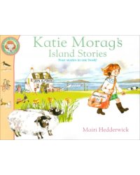 Katie Morag's Island Stories