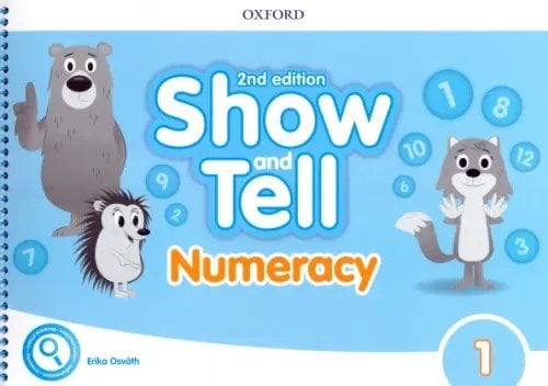 Show and Tell 2nd Edition Show and Tell. Second Edition. Level 1. Numeracy Book