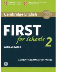 Cambridge English First for Schools 2. Student's Book with answers and Audio