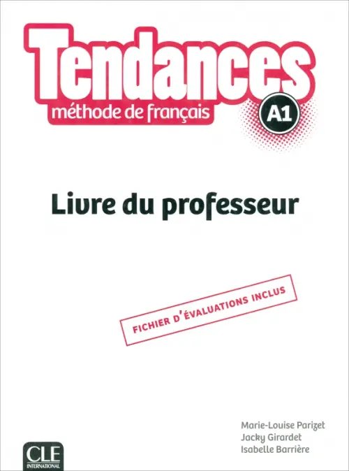 Tendances Tendances. Niveau A1. Guide pédagogique
