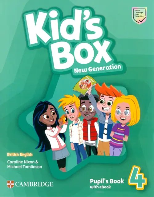 Kid`s Box New Generation Kid's Box New Generation. Level 4. Pupil's Book with eBook