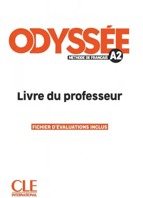 Odyssee Odyssée. Niveau A2. Guide pédagogique