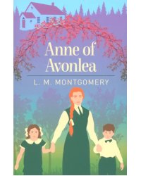 Anne of Avonlea