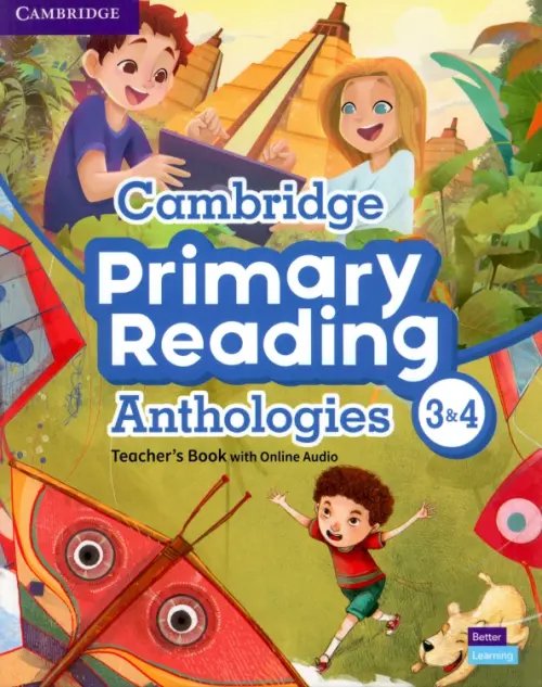 Cambridge Primary Reading Anthologies Cambridge Primary Reading Anthologies. Levels 3-4. Teacher's Book with Online Audio