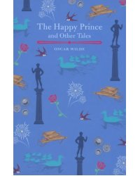 The Happy Prince and Other Tales