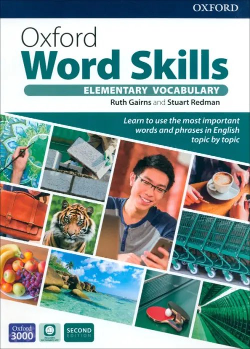 Oxford Word Skills Oxford Word Skills. Elementary Vocabulary. Student's Book with App and Answer Key