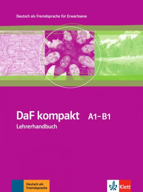 DaF kompakt DaF kompakt A1-B1. Lehrerhandbuch
