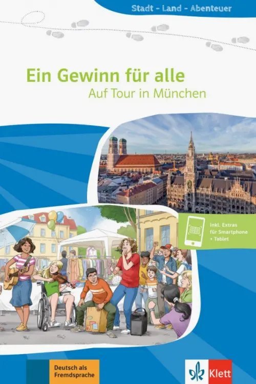 Stadt - Land - Abenteuer Ein Gewinn für alle. Auf Tour in München. Buch + Online