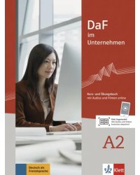 DaF im Unternehmen A2. Kurs- und Ubungsbuch mit Audios und Filmen online