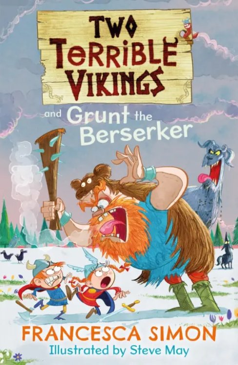 Two Terrible Vikings Two Terrible Vikings and Grunt the Berserker