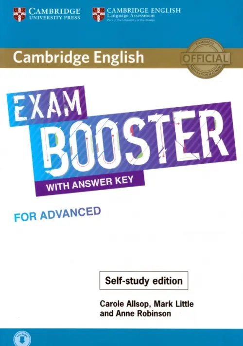 Cambridge Exam Boosters Cambridge English Exam. Booster with Answer Key for Advanced - Self-study Edition