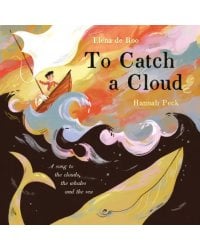 To Catch A Cloud