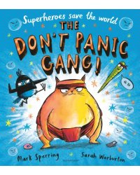 The Don't Panic Gang!