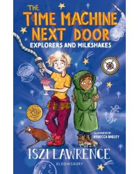 Explorers and Milkshakes