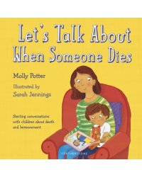 Let's Talk About When Someone Dies