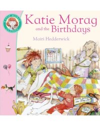 Katie Morag and the Birthdays