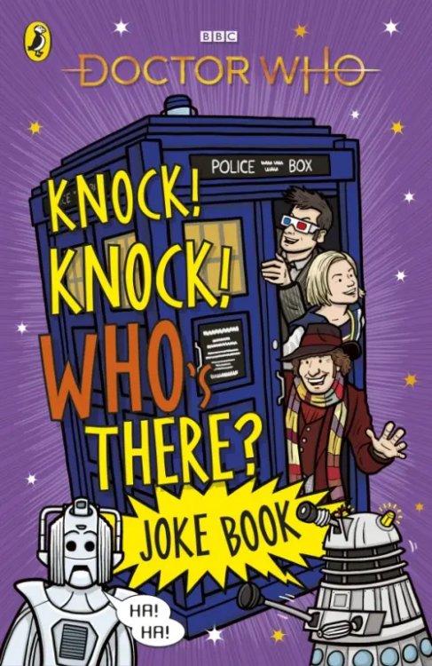 Doctor Who Doctor Who. Knock! Knock! Who's There? Joke Book