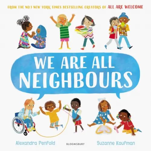 We Are All Neighbours We Are All Neighbours