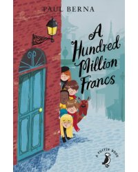 A Hundred Million Francs