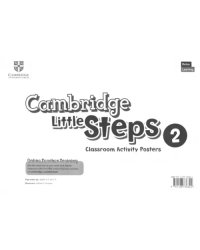 Cambridge Little Steps. Level 2. Classroom Activity Posters