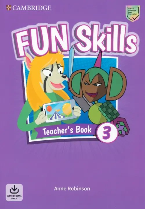 Fun Skills Fun Skills. Level 3. Teacher's Book with Audio Download
