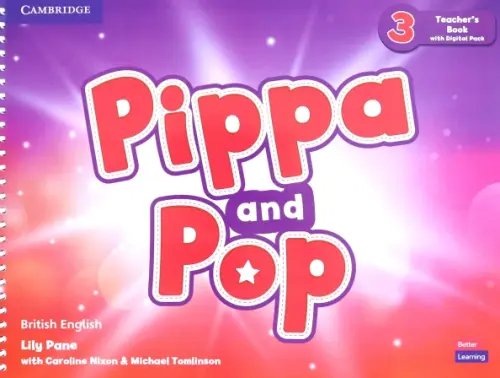 Pippa and Pop Pippa and Pop. Level 3. Teacher's Book with Digital Pack