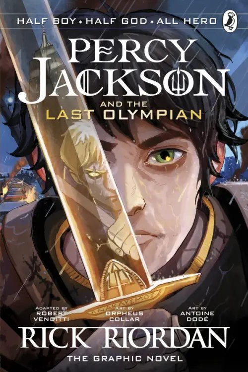 Percy Jackson Graphic Novels Percy Jackson and the Last Olympian. The Graphic Novel