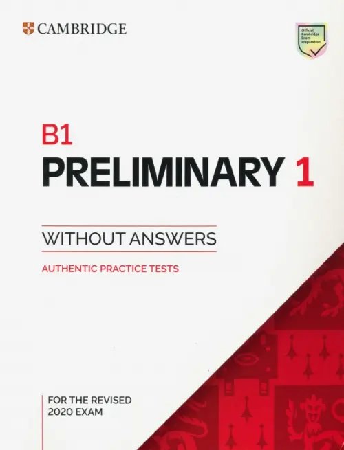 B1 Preliminary (PET) B1 Preliminary 1 for the Revised 2020 Exam. Student's Book without Answers