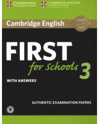 Cambridge English First for Schools 3. Student's Book with Answers with Audio