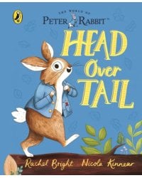 Peter Rabbit. Head Over Tail