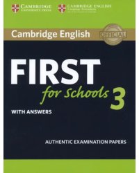 Cambridge English First for Schools 3. Student's Book with Answers