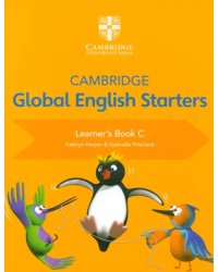 Cambridge Global English Starters. Learner's Book C