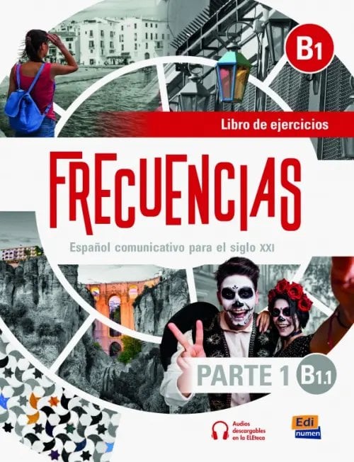 Frecuencias Frecuencias B1.1. Libro de ejercicios. Parte 1