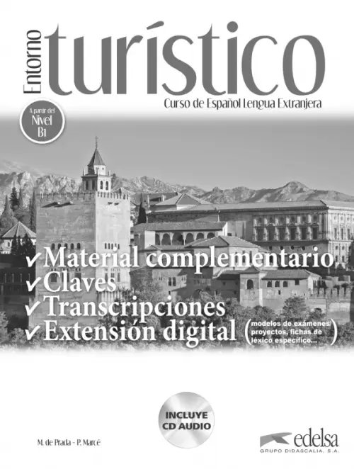 Entorno Entorno turístico. Libro de claves, transcripciones y material complementario