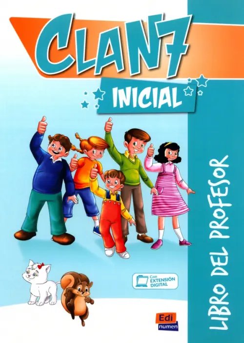 Clan 7 Clan 7. Nivel Inicial. Libro del profesor