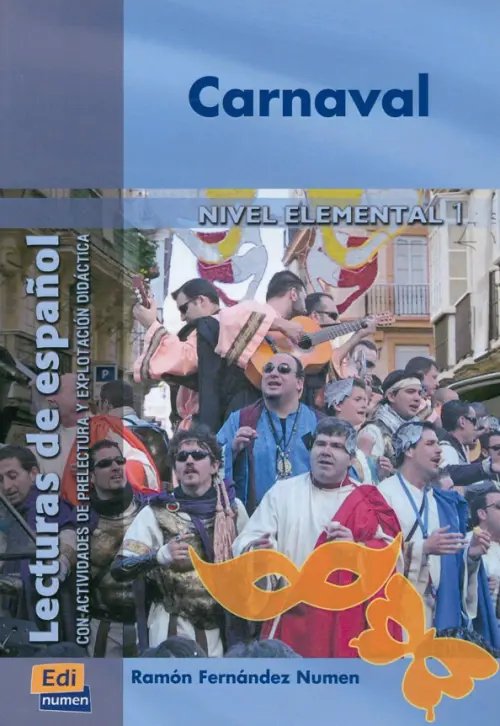 Lecturas graduadas de espanol Carnaval