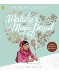 Malala's Magic Pencil