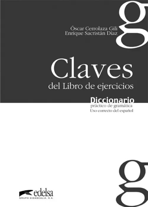 Diccionario práctico de la gramática. Libro de claves Diccionario práctico de la gramática. Libro de claves