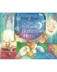 Peter Rabbit. The Bedtime Bunny Hunt
