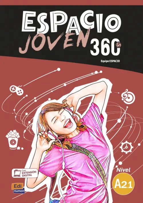 Espacio joven 360 Espacio Joven 360º. Nivel A2.1. Libro del alumno