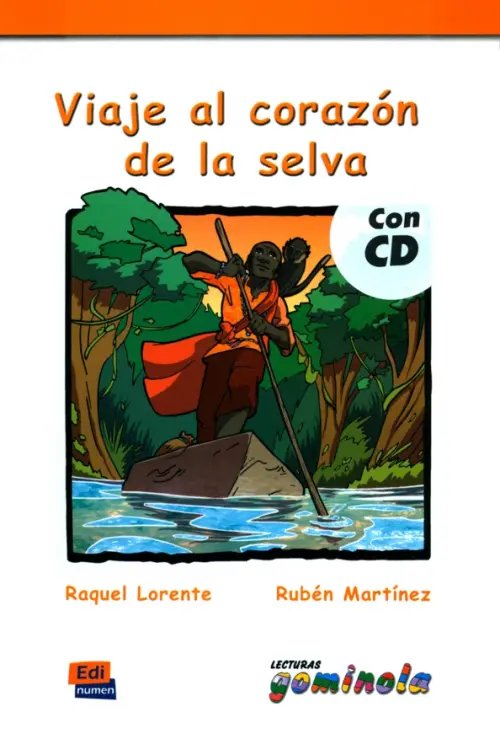 Lecturas Gominola Viaje al corazón de la selva + CD